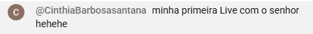 Comentário de primeira participação na live